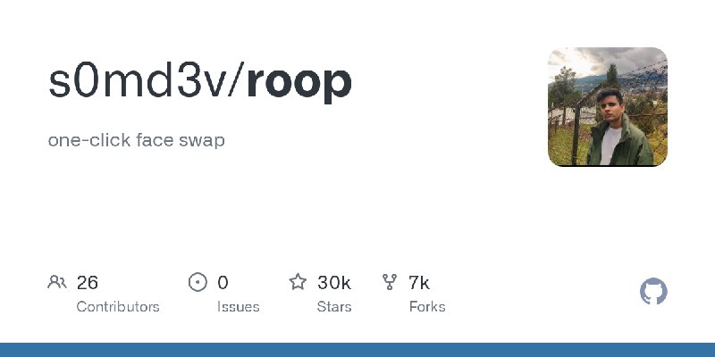 GitHub - s0md3v/roop: one-click face swap