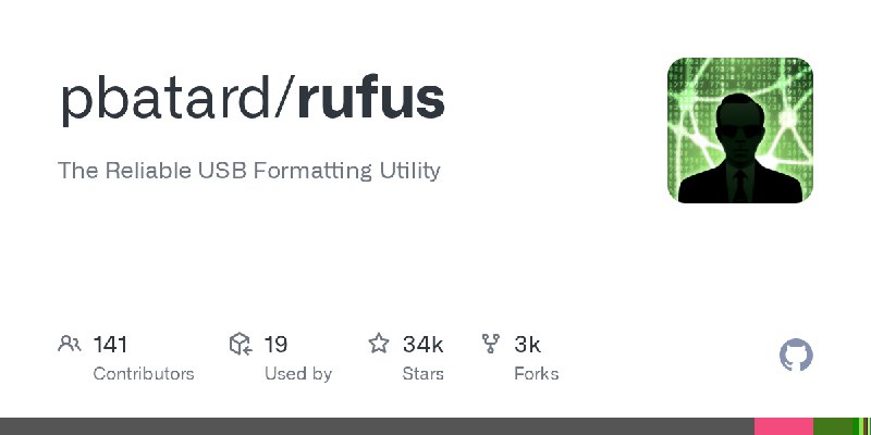 GitHub - pbatard/rufus: The Reliable USB Formatting Utility
